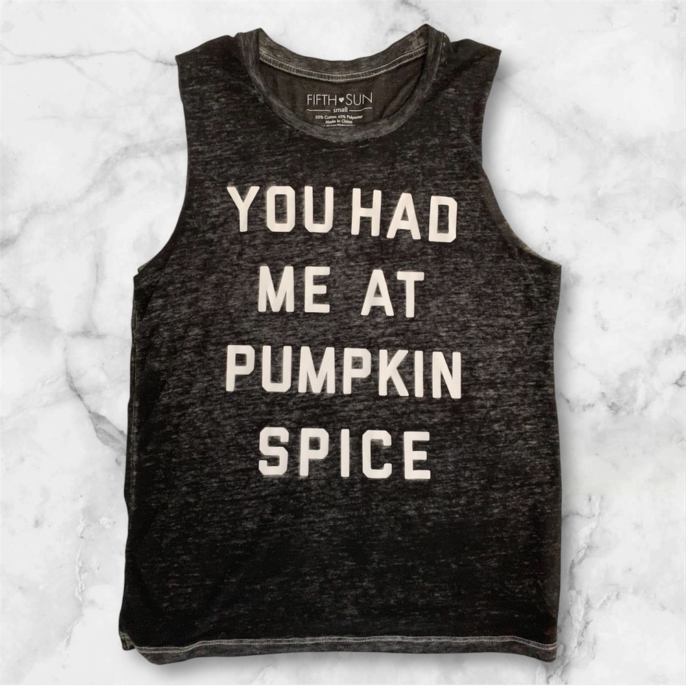 Fifth Sun Charcoal Women’s Tank Top - You Had Me At Pumpkin Spice
